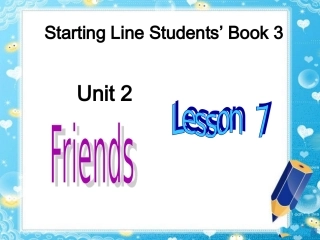 人教新起点小学英语二年级上册《Unit-2-Friends》(lesson-7)ppt课件