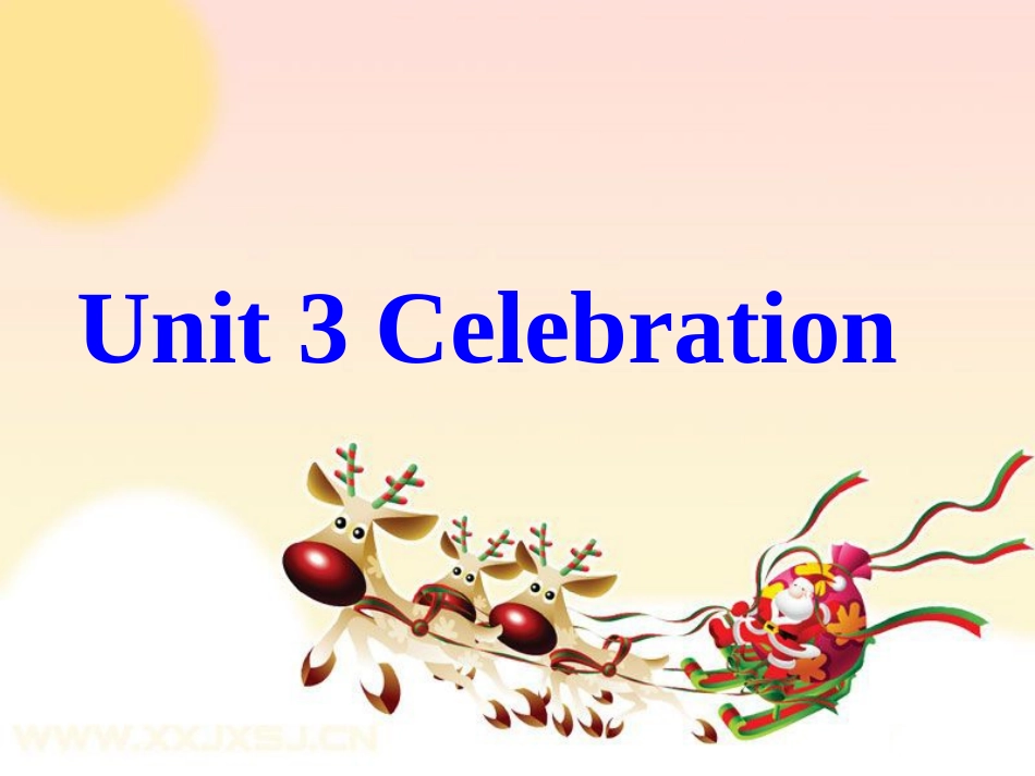 M1unit3-Celebration单元复习_第1页