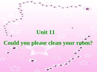 Unit11Couldyoupleasecleanyourroom(一)
