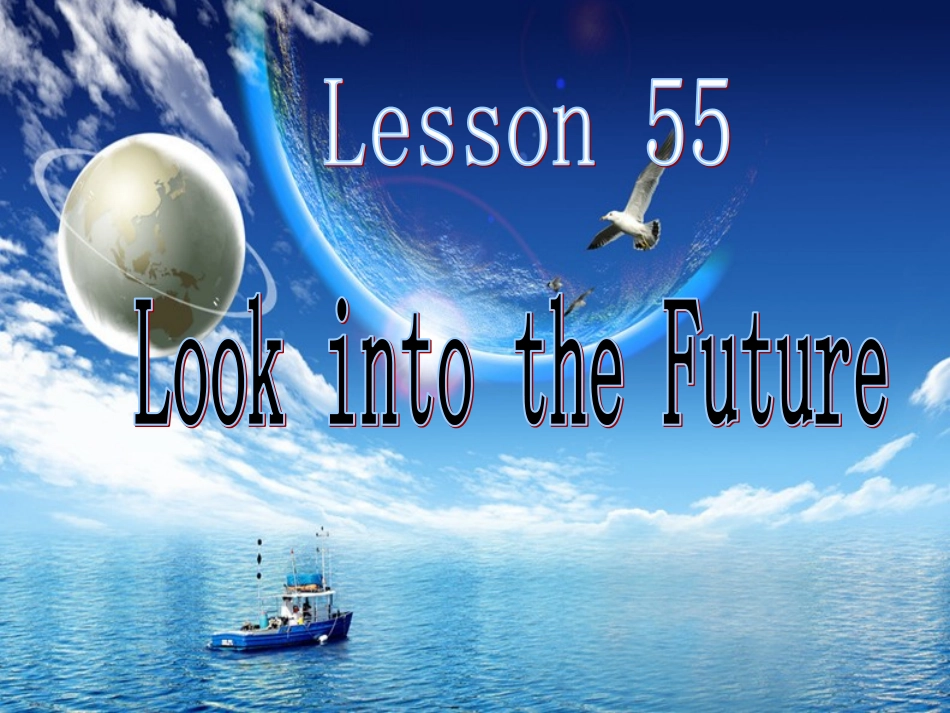 Lesson55LookintotheFuture_第1页