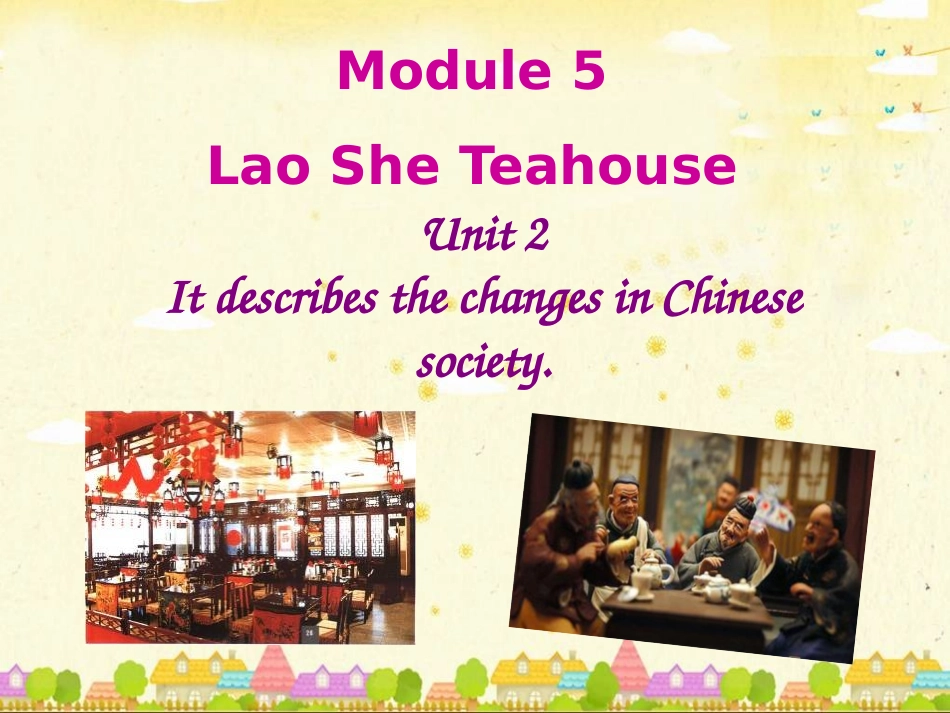 Unit2ItdescribesthechangesinChinesesociety.-(2)_第2页