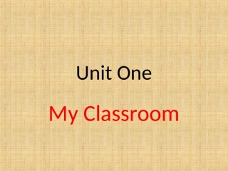 Unit-One-My-classroom