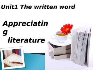 Reading(1)：Appreciatingliterature