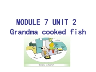 Unit2Grandmacookedfish.