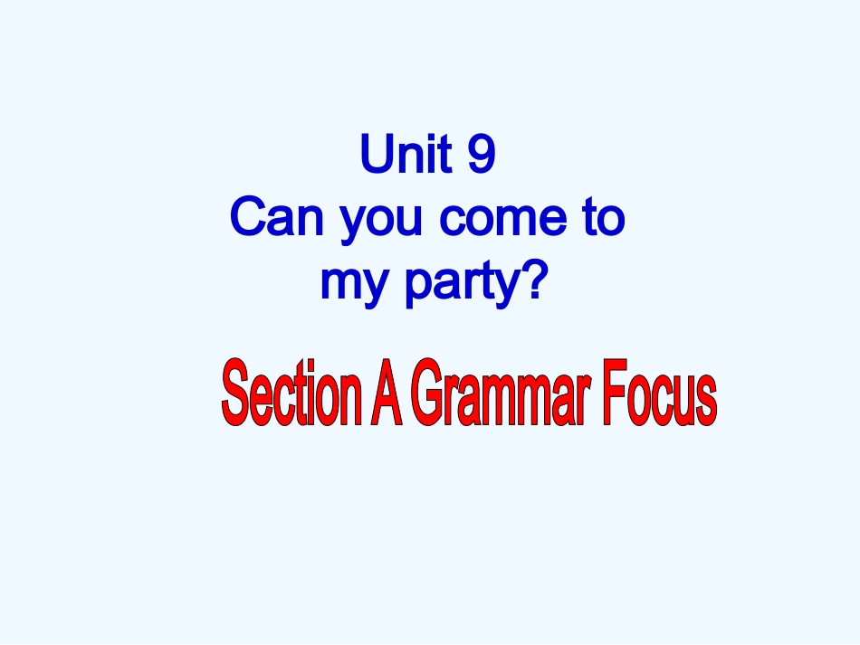 Unit-9-Can-you-come-to-my-party-Section-A-3a-3c_第2页