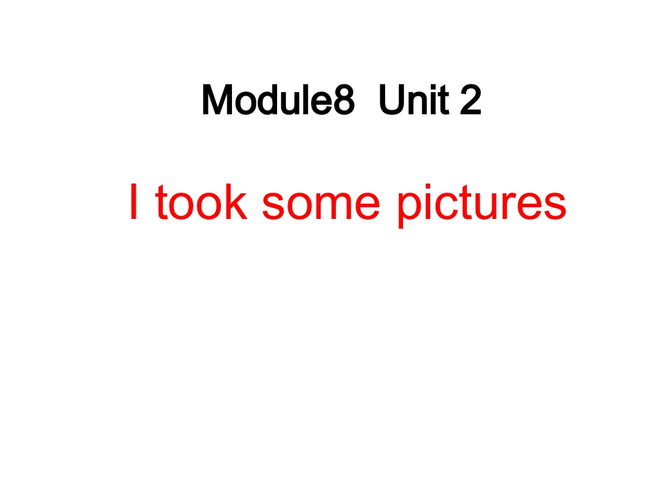 Unit2Itooksomepictures._第1页