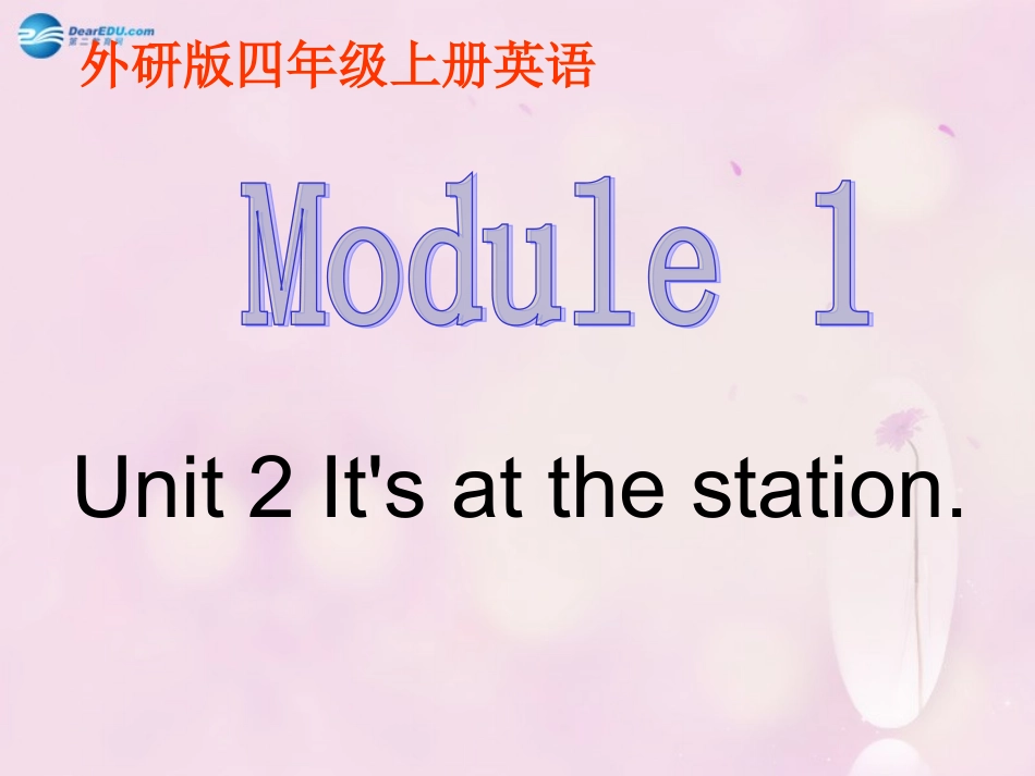 Unit2It'satthestation._第2页