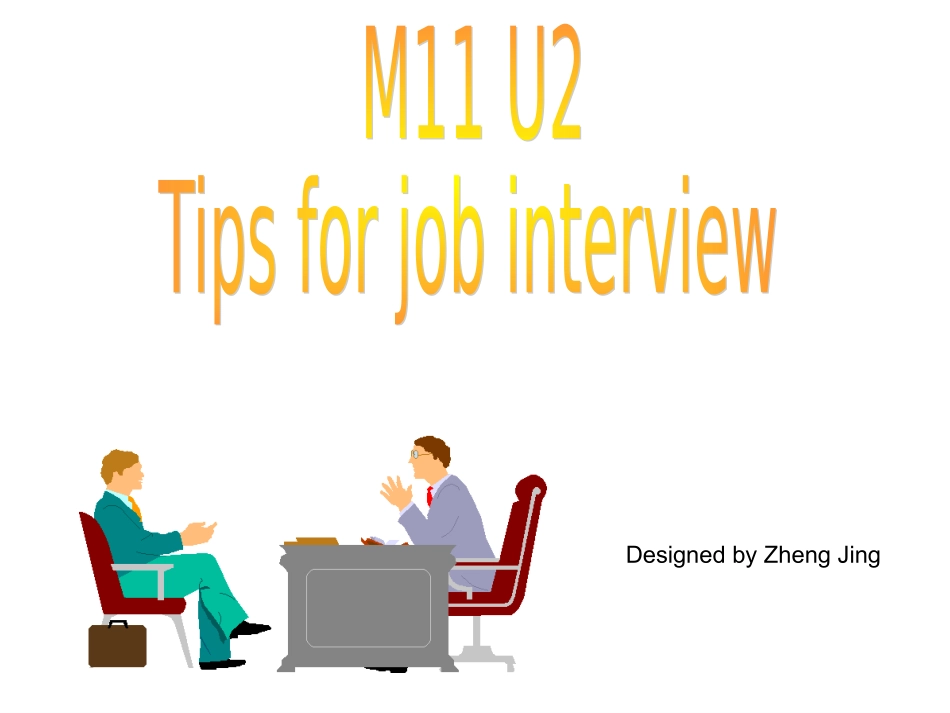 Reading(1)：Tipsforjobinterview_第1页