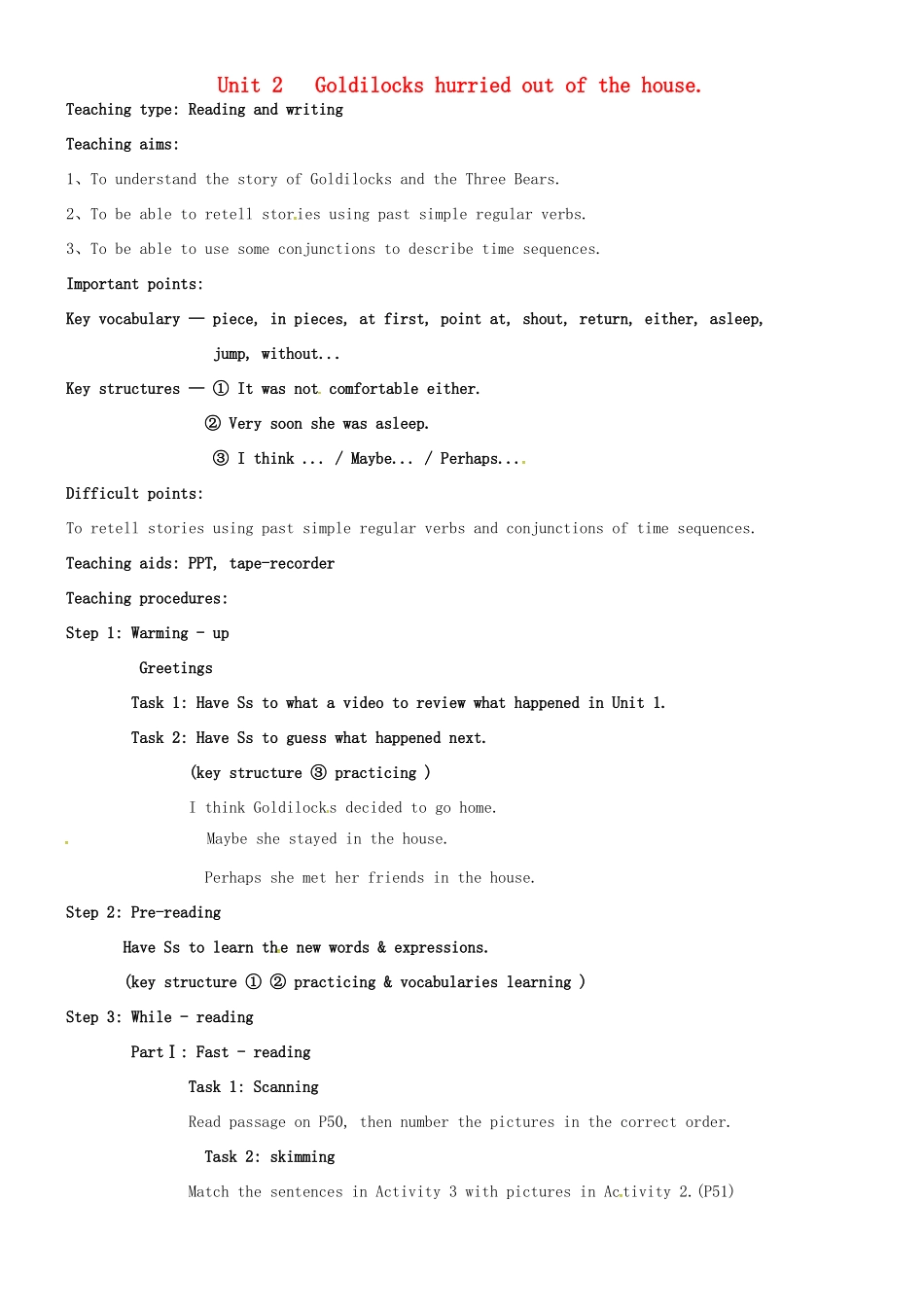 七年级英语下册 Module 8 Unit 2 Goldilocks hurried out of the house教案 （新版）外研版-（新版）外研版初中七年级下册英语教案_第1页