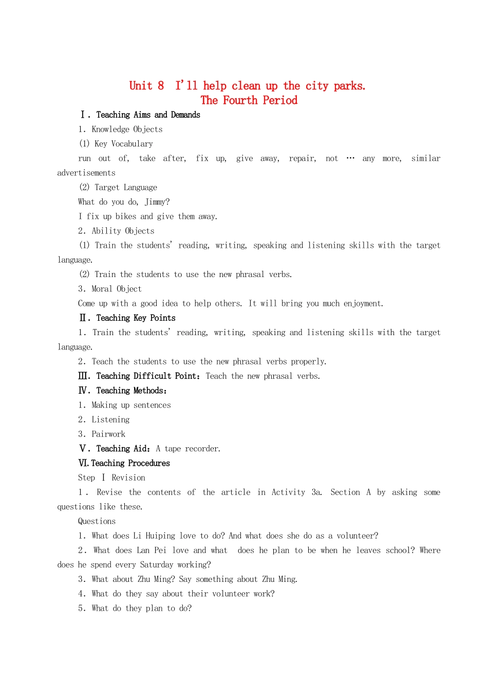 九年级英语全册 Unit 8 I'll help clean up the city parks The Fourth Period教案 人教新目标版_第1页