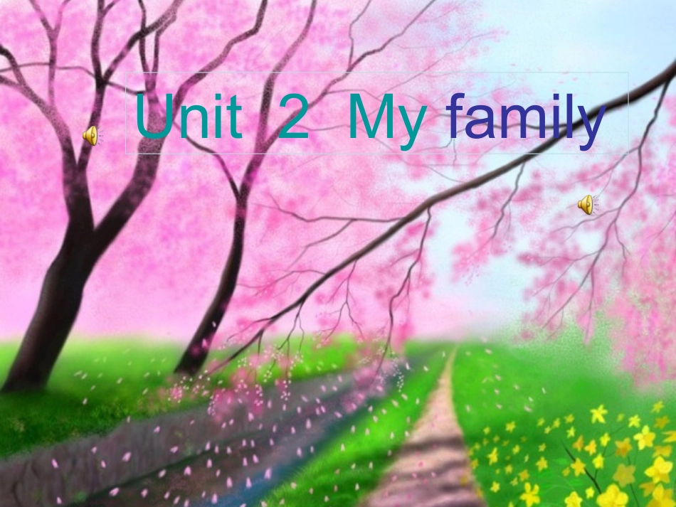 三年级下册英语课件-Unit-2-My-family-第二课时-人教PEP(2014秋)_第1页