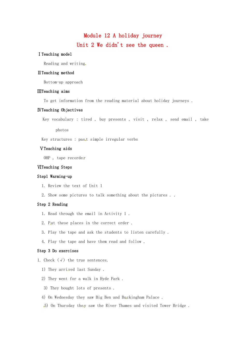 七年级英语下册 Module 12 A holiday journey Unit 2 We didn’t see the queen教案2 外研版_第1页