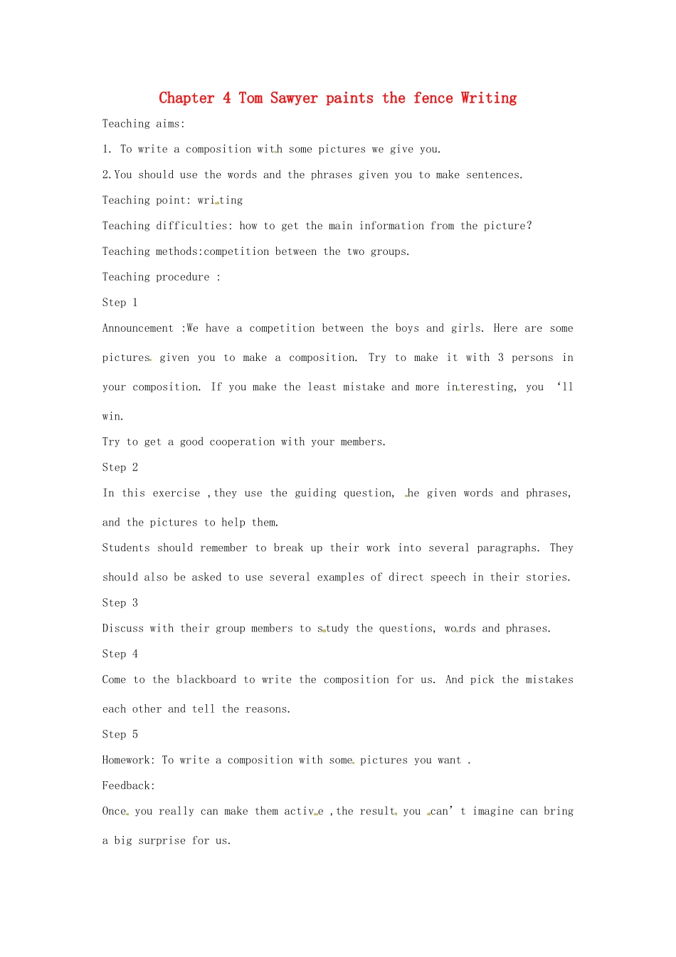 九年级英语下册 Chapter 4 Tom Sawyer paints the fence Writing教案 牛津沈阳版-牛津沈阳版初中九年级下册英语教案_第1页