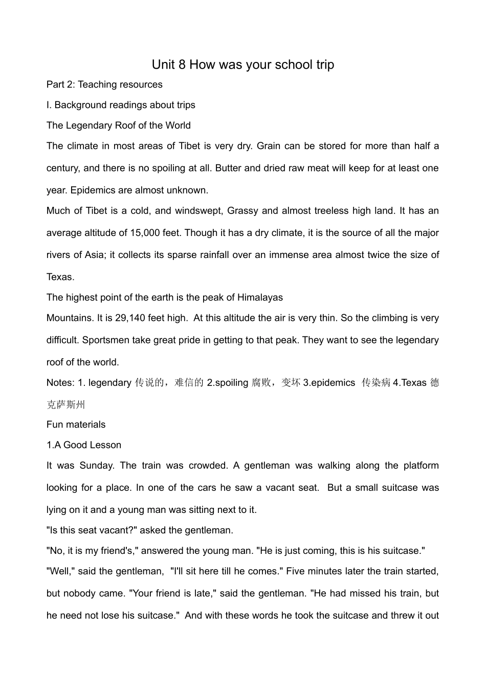 八年级英语Unit8 How was your school trip Background 新课标 人教版_第1页