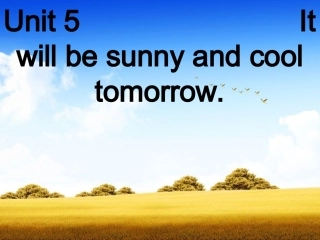 Itwillbesunnyandcooltomorrow育才小学李玲姣