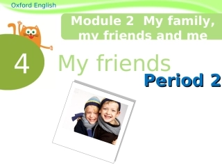 myfriends二课时课件