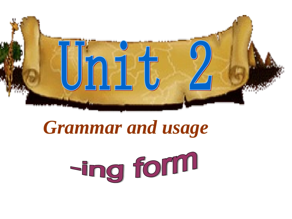 牛津英语模块五第二单元语法_第1页