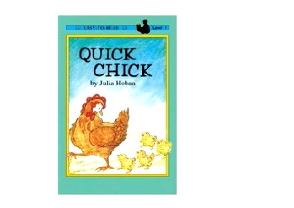 儿童英语故事初阶读本[Quick_Chick][飞毛腿小鸡]_第1页