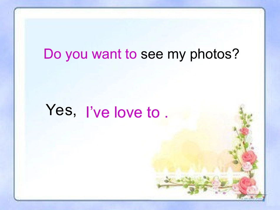 课件Doyouoftenplaywithdolls_第3页