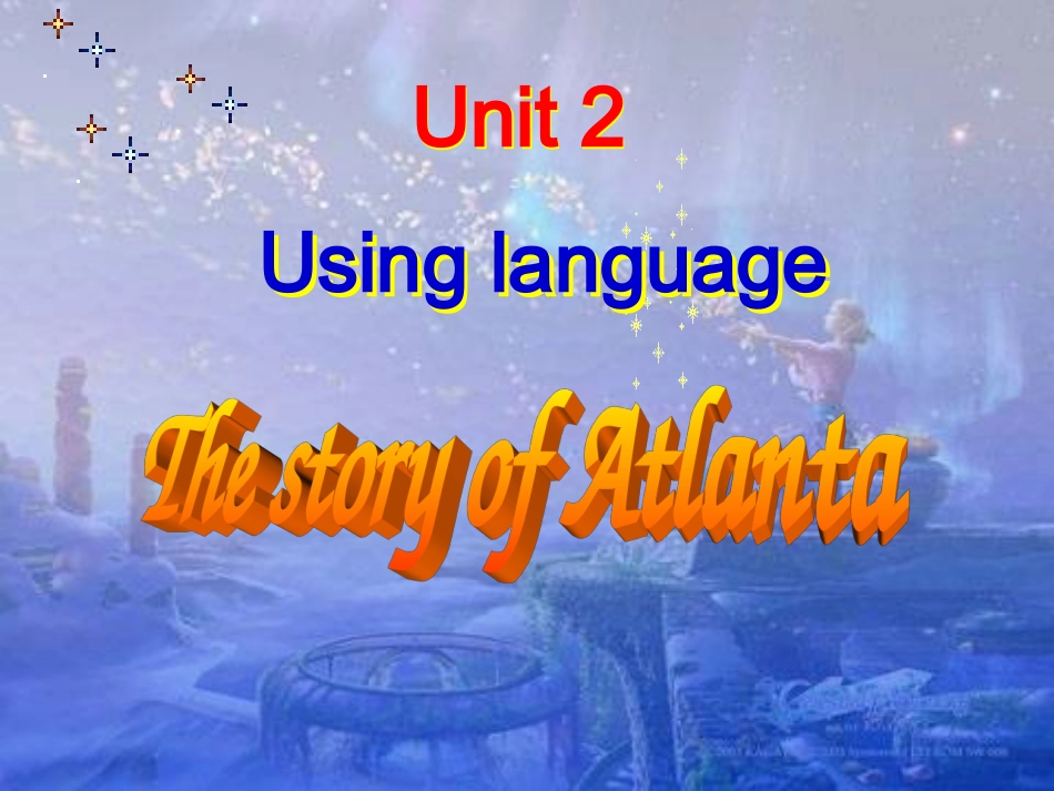 高一英语必修二第二单元-the-story-of-Atlanta_第1页