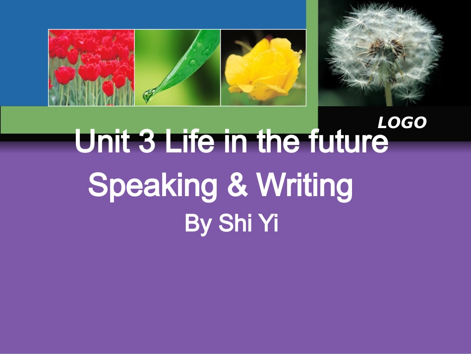 （贵州省开阳一中：石艺）Speaking&Writing_第1页