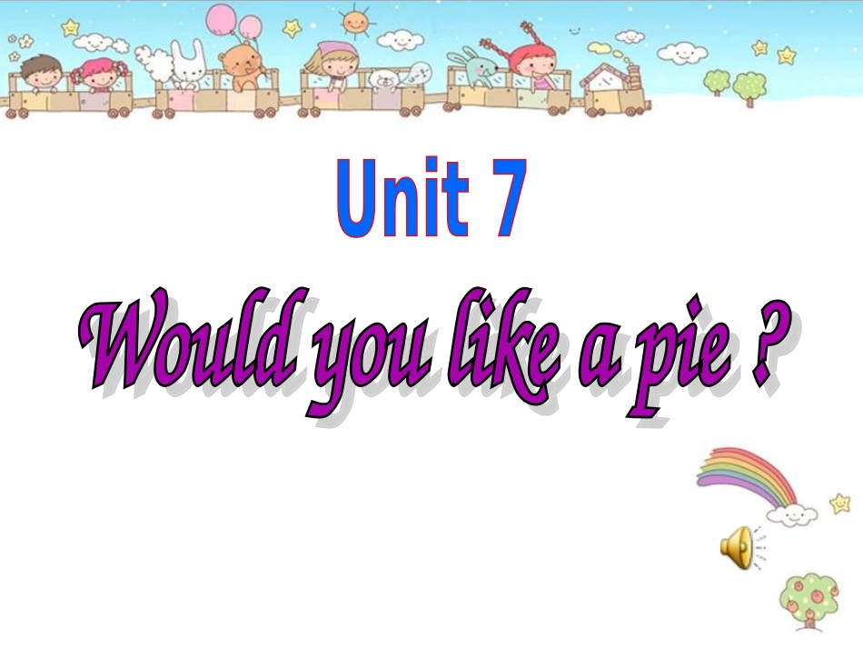 Wouldyoulikeapie课件_第2页