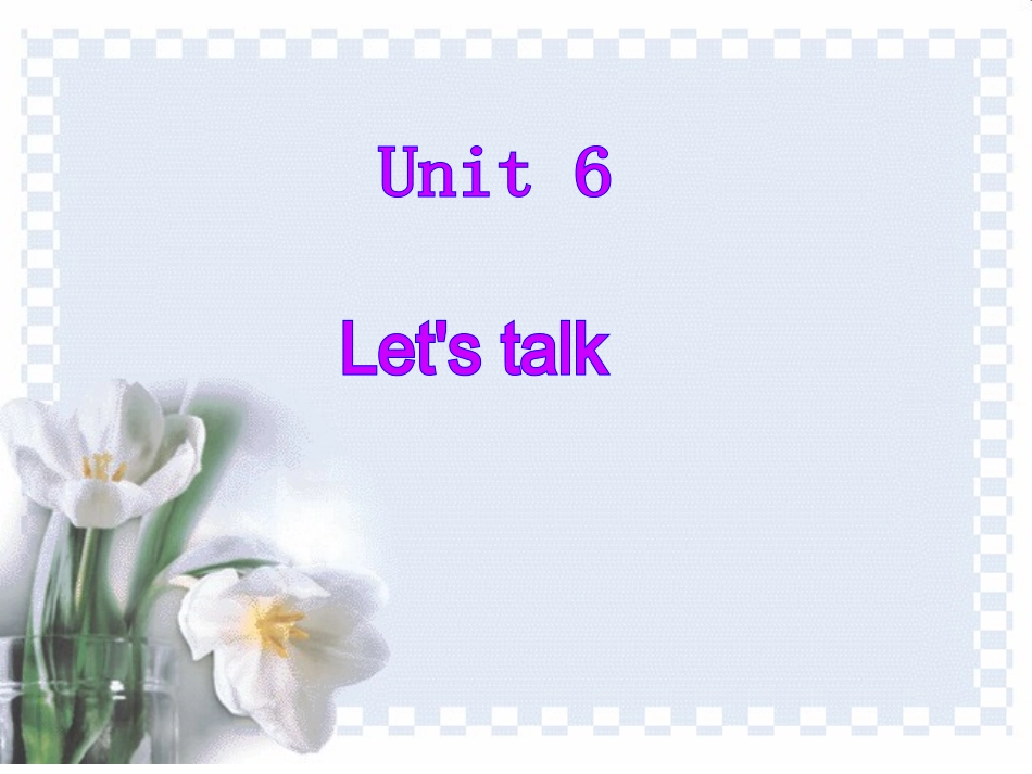 三年级英语上册Unit6课件_第2页