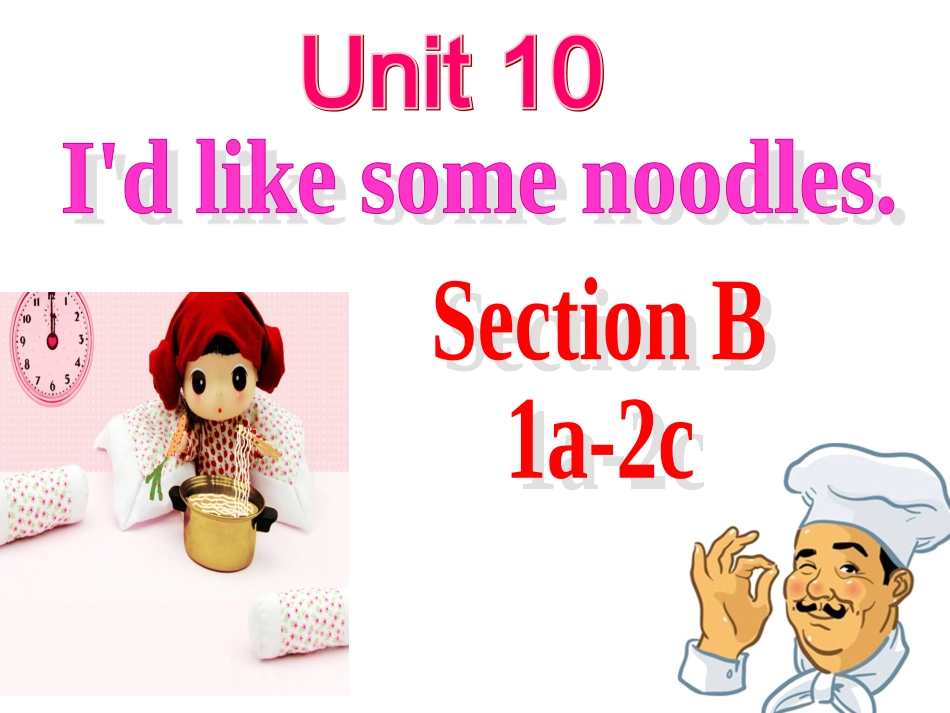七年级英语下册Unit10Section_B-3_第1页