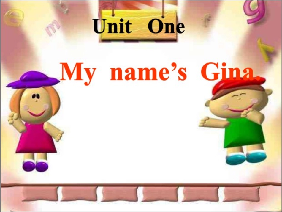 七年级英语上册Unit_1_My_name's_Gina_第1页