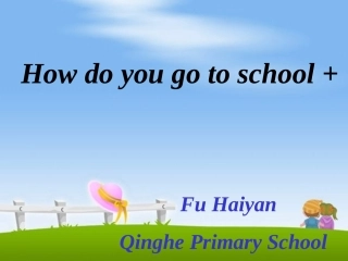 《unit_1_how_do_you_go_there》_learn_A