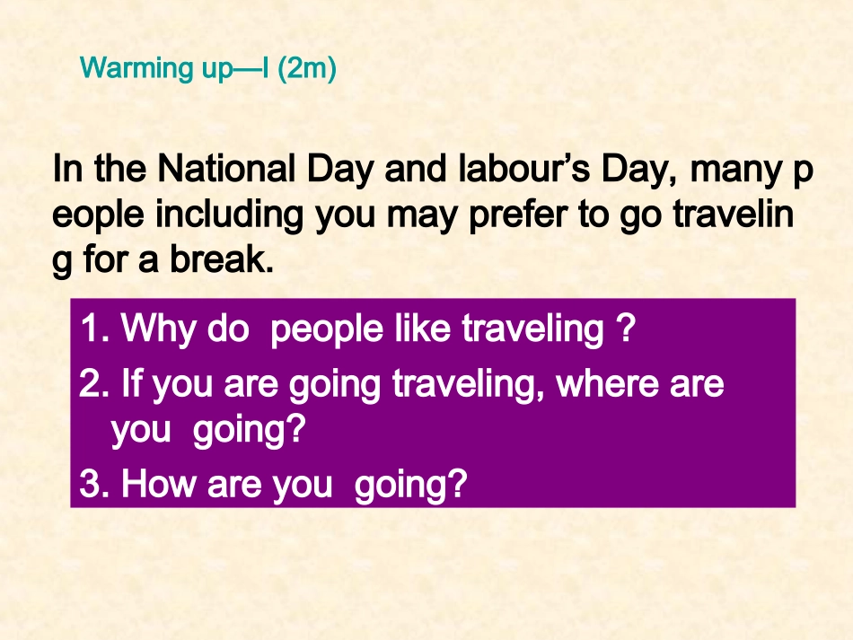 人教英语必修一同课异构课件：Unit3TravelJournalSectionAWarmingupandReading2 (2)_第2页