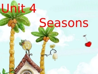 小学五年级上册英语课件unit4Seasons