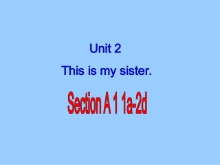 人教版七年级上册unit2课件SectionA-1