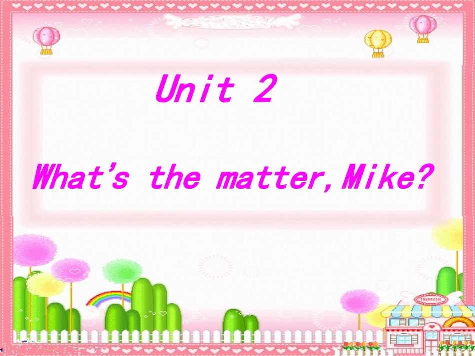 六年级下册Unit2_What's_the_matter_Mike_Part_A_课件_第1页