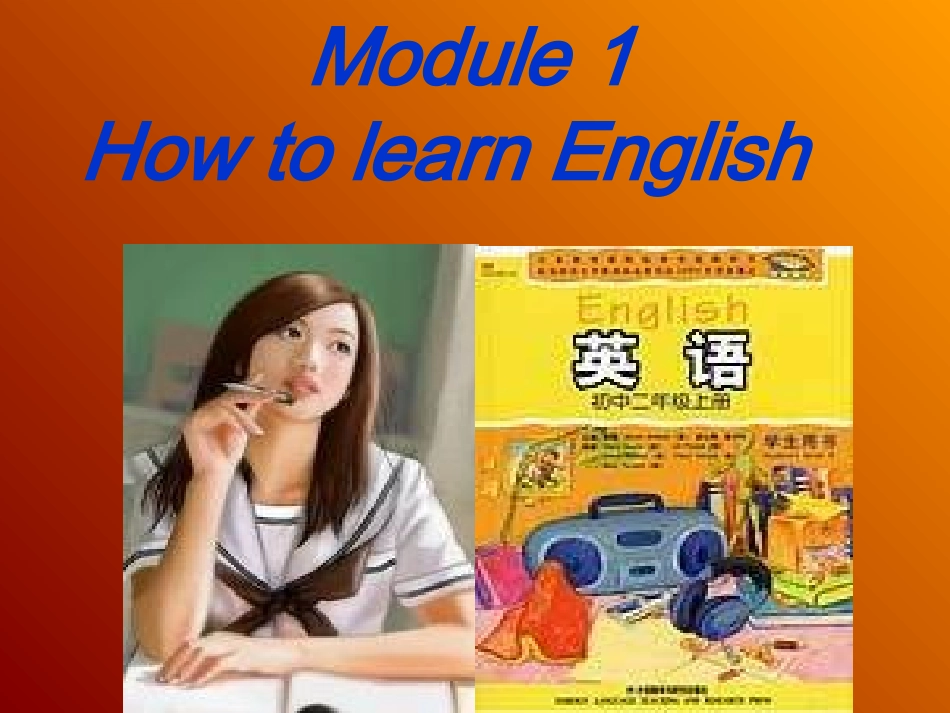八年级英语上册Module1Unit1Let’strytospeakEnglishasmuchaspossible课件（新版）外研版_第1页