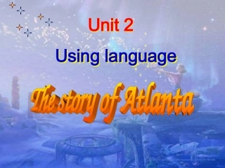 高一英语必修二第二单元_the_story_of_Atlanta