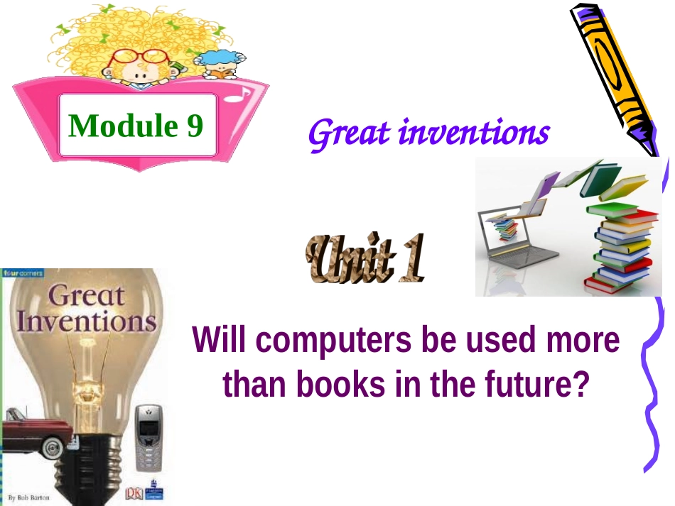 九年级上Module9GreatinventionsUnit1_第1页