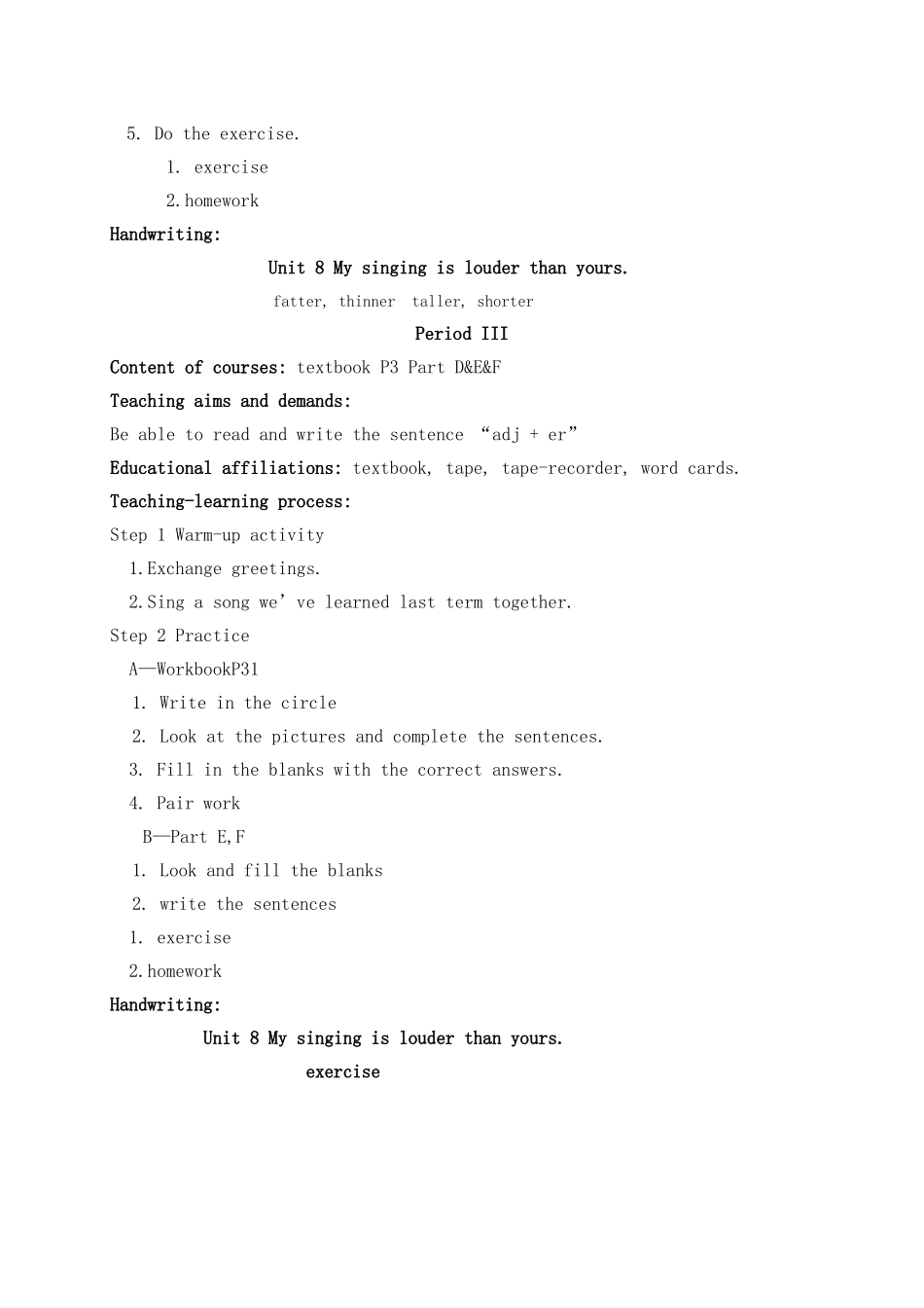六级英语上册 Unit 8 My singing is louder than yours教案 湘少版_第3页