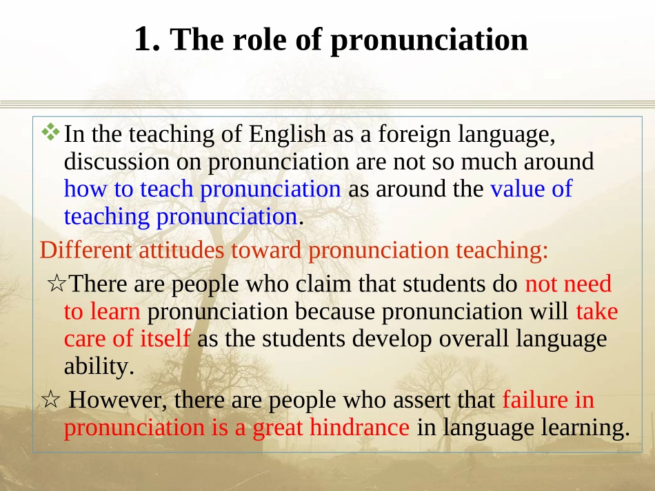 外语教学法_语音的教学Teaching__pronunciation_第3页
