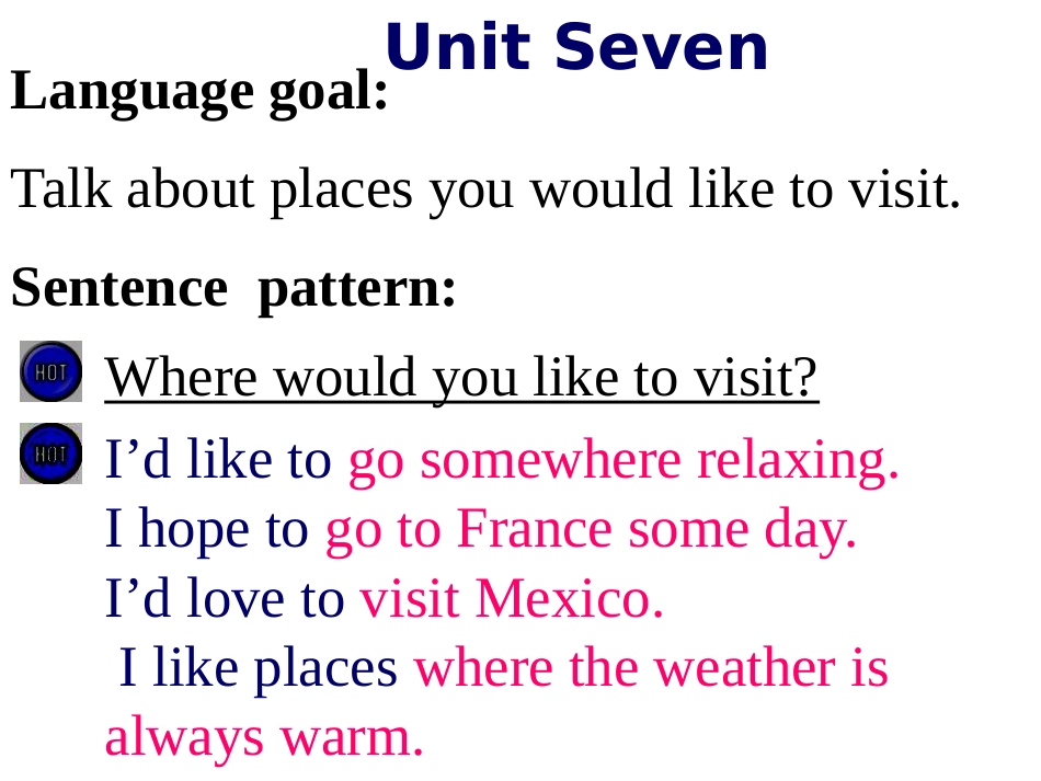新目标英语九年级Unit7Wherewouldyouliketovisit课件_第2页