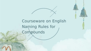 化合物英文命名规则课件