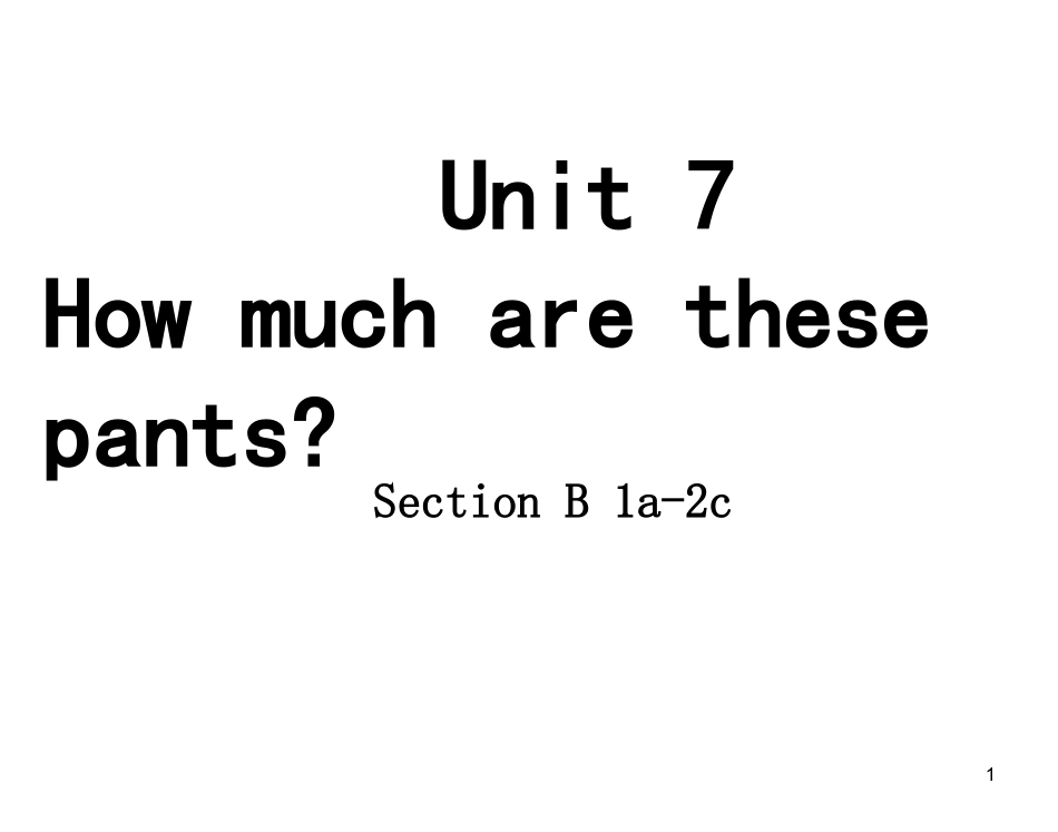 英语七年级上人教新课标Unit7SectionB课件_第1页