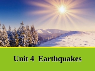 人教英语必修一同课异构课件：Unit4EarthquakesSectionAWarmingUpandReading1