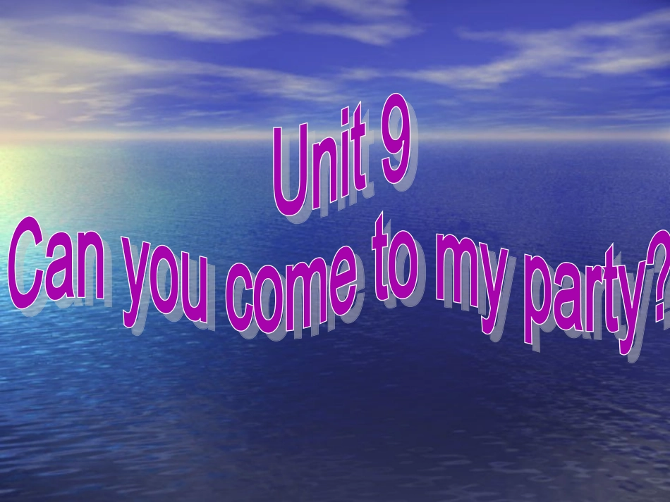 八年级英语上册Unit9（1)人教新目标版_第1页