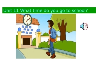 人教版（新目标）初中七下Unit2Whattimedoyougotoschool课件4