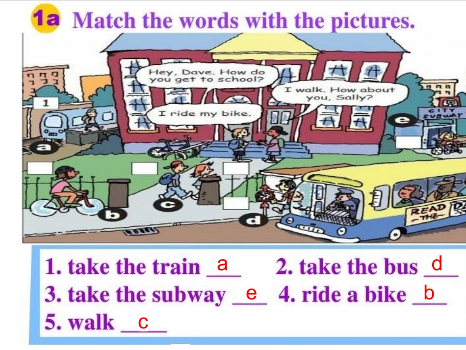 人教版新目标英语新教材七年级下册Unit3_How_do_you_get_to_school课件_第3页