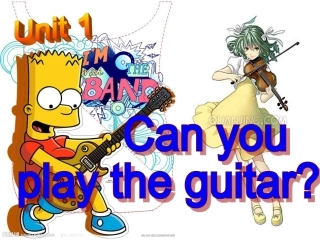 七年级下册英语unit1Canyouplaytheguitar