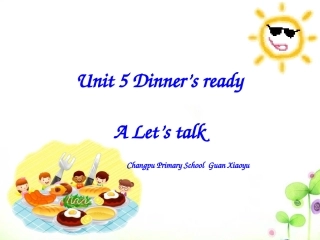 新版_pep_四上_unit_5__dinner's_ready_a_let's_talk
