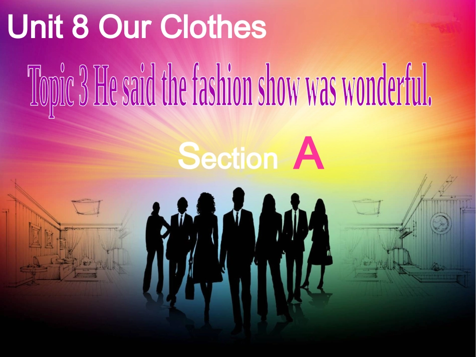 八年级Unit8Topic3SectionA_第3页