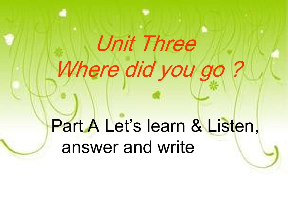 六年级英语下册第三单元PartA_第1页